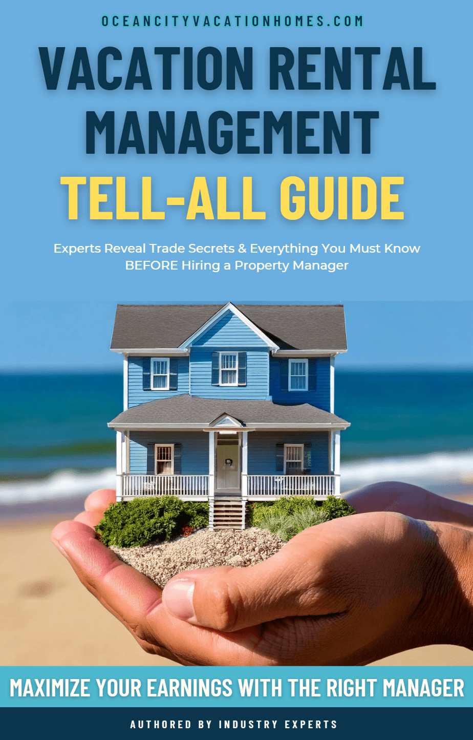 Vacation Rental Management Tell-All Guide